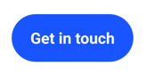 Get in touch CTA button